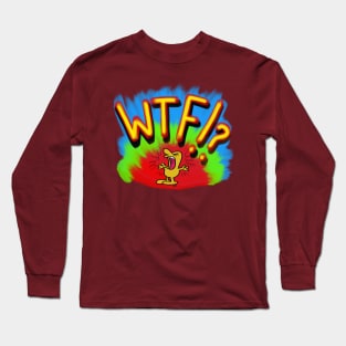 WTF!? Long Sleeve T-Shirt